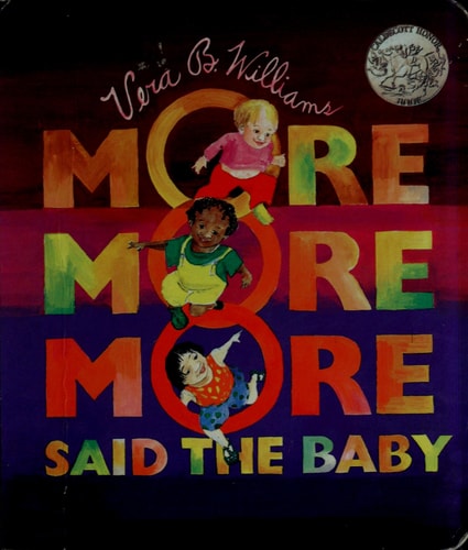 "More More More," Said the Baby Board Book