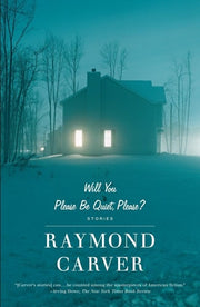 Will You Please Be Quiet, Please? Stories