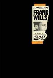 Looking for Frank Wills (of the Diaspora)