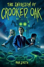 Invasion of Crooked Oak