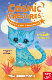 Cosmic Creatures # 2: The Friendly Firecat