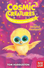 Cosmic Creatures: #3 The Helpful Hootpuff