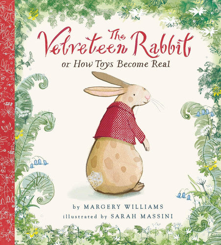 The Velveteen Rabbit (Nosy Crow Classics)