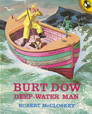 BURT DOW DEEP-WATER MAN