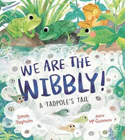 We Are the Wibbly!