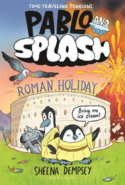 Pablo and Splash: Roman Holiday: The hilarious kid