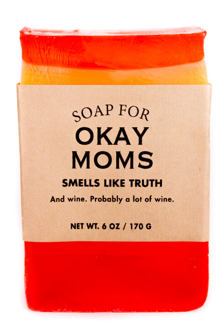 Soap - Okay Moms by Homeportonline
