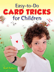Easy-To-Do Card Tricks for Children