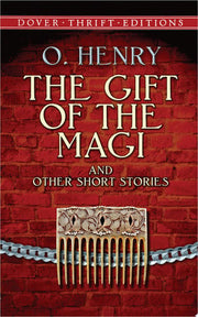 Gift of the Magi and Other Short Stories