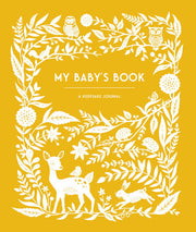My Babys Book A Keepsake Journal for Parents to Pr
