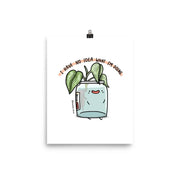 No Idea What I'm Doing Plant Art Print