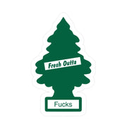 Fresh Outta Fucks Tree Sticker