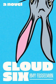 Cloud Six: A Novel