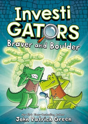 InvestiGators #5 Braver and Boulder