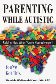 Parenting while Autistic: Raising Kids When You're