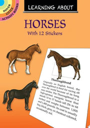 Learning About Horses : With 12 Full-Color Sticker