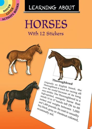 Learning About Horses : With 12 Full-Color Sticker