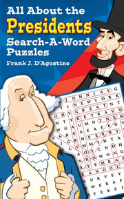 All About the Presidents : Search-A-Word Puzzles