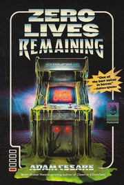 Zero Lives Remaining (Singularity)