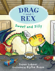 Drag and Rex 2 Sweet and Silly