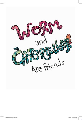 Worm and Caterpillar Are Friends