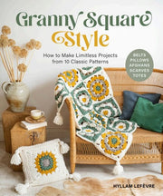 Granny Square Style: How to Make Limitless Project