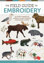 Field Guide to Embroidery: 52 North American Anima