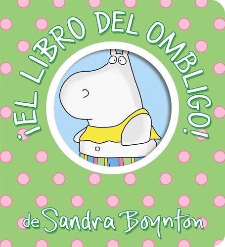 ¡El libro del ombligo Belly Button Book