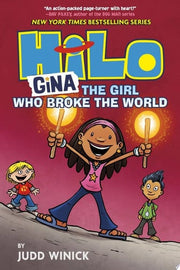 Hilo 7 : Gina the Girl Who Broke the World