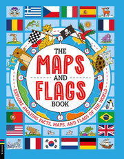 Maps and Flags Book: Explore Amazing Facts, Maps,