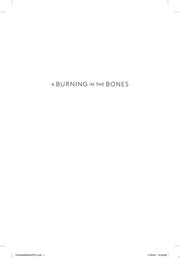 Burning in the Bones