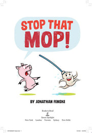 Stop That Mop!