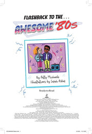 Flashback to The... Awesome '80s!