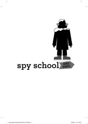 Spy School Goes North