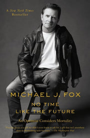 No Time Like the Future An Optimist Considers Mort