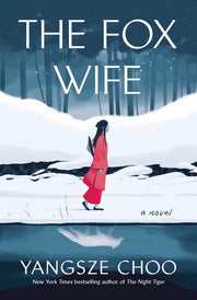 Fox Wife: A Novel