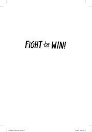 Fight to Win!
