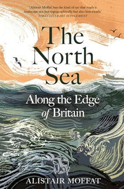 The North Sea Along the Edge of Britain