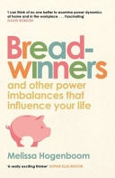 Breadwinners And Other Power Imbalances That Influence Your Life