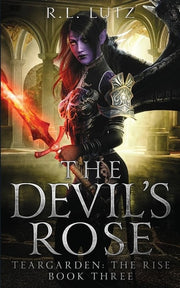 Teargarden The Rise The Devil's Rose