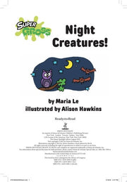 Night Creatures!