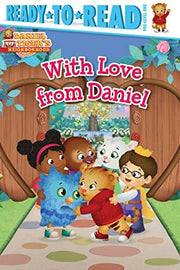 With Love from Daniel Ready-to-Read Pre-Level 1