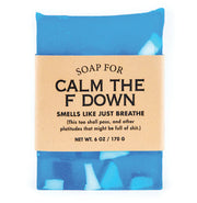 Soap - Calm The F Down by Homeportonline