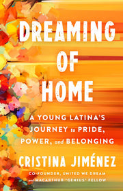 Dreaming of Home: A Young Latina’s Journey to Prid