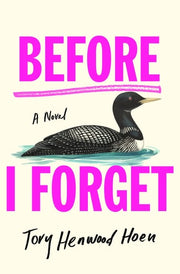 Before I Forget A Novel