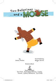 Two Ballerinas . . . and a Moose