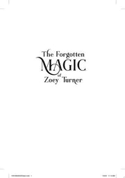 Forgotten Magic of Zoey Turner