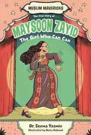 Maysoon Zayid, the Girl Who Can Can