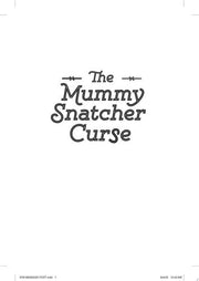 Mummy Snatcher Curse