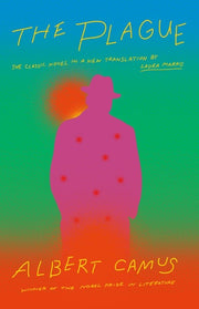 The Plague A new translation by Laura Marris